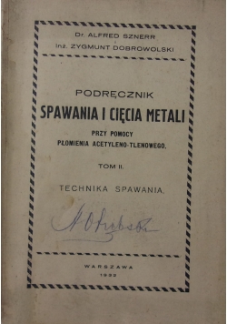 Podręcznik spawania i cięcia metali, tom 2, 1932 r.