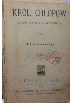 Król chłopów  tom 1 do 4 , 1918 r.