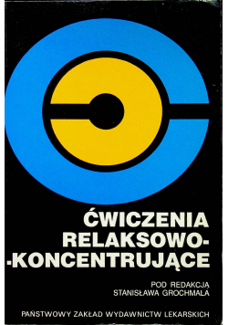 Ćwiczenia relaksowo koncentrujące
