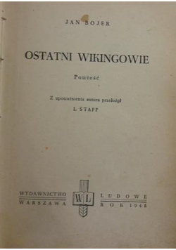Ostatni Wikingowie, 1948 r.
