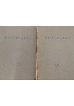 Pozytywizm, tom 2 i 3