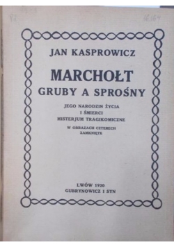 Marchołt gruby a sprośny