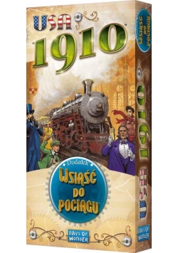 Wsiąść do Pociągu: USA 1910 REBEL