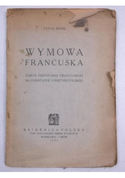 Wymowa francuska, 1924 r.