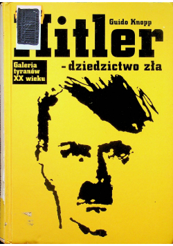 Hitler dziedzictwo zła
