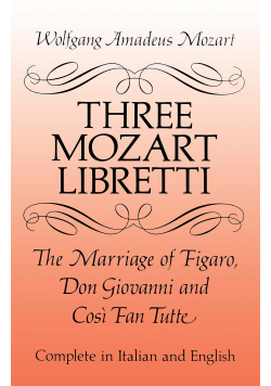 Three Mozart Libretti