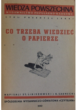 Co trzeba wiedzieć o papierze