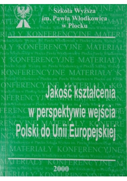 Jakość kształcenia w perspektywie wejścia Polski do Unii Europejskiej