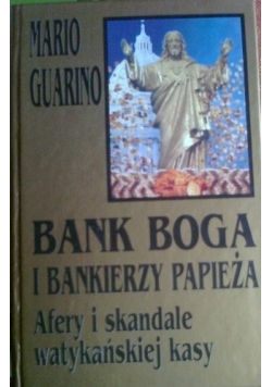 Bank boga i bankierzy papieża, Afery i skandale watykańskiej kasy