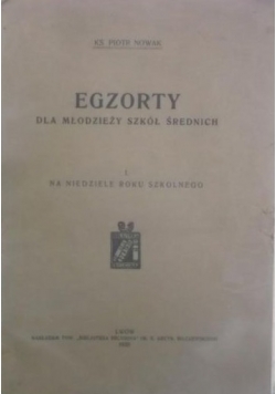 Egzorty dla młodzieży szkół średnich, 1929 r.