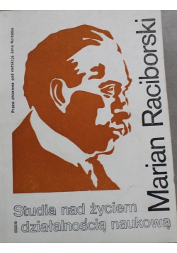 Studia nad życiem i działalnością naukową