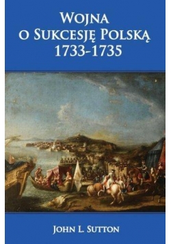 Wojna o Sukcesję Polską 1733-1735