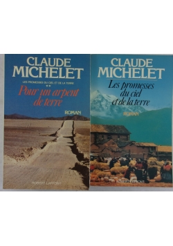 Les promesses du ciel et de la terre/Pour un arpent de terre