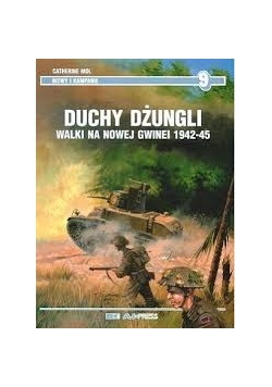 Duchy dżungli walki na Nowej Gwinei  1942-45
