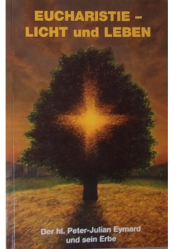 Eucharistie licht und leben