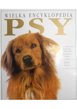 Wielka encyklopedia: Psy
