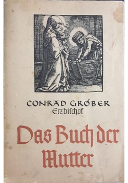 Das Buch der Mutter, 1936 r.