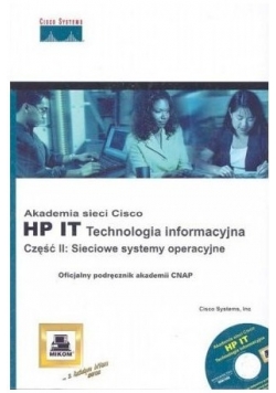 Akademia sieci HP IT Technologia informacyjna cz 2 z płytą CD