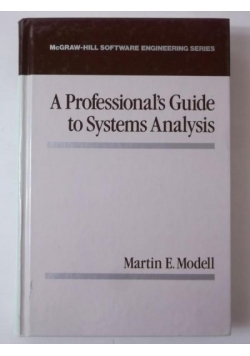 A Professional's Guide to Systems Analysis
