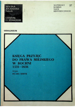 Księga przyjęć do prawa miejscowego w Bochni