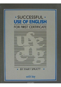 Successful use of English for first certificate