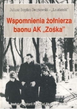 Wspomnienia żołnierza baonu AK "Zośka"