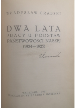 Dwa lata pracy u podstaw państwowości naszej (1924 - 1925), 1927 r.