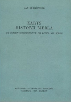 Zarys historii mebla od czasów starożytnych do końca XIX wieku