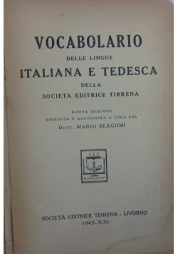 Vocabolario Italina E Tedesca, 1943r.