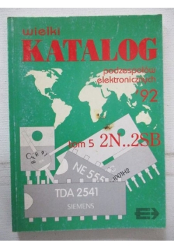 Wielki katalog podzespołów elektronicznych '92, tom V