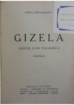 Gizela dziecię ludu polskiego, 1946r.