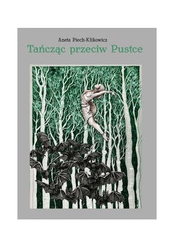 Tańcząc przeciw Pustce