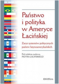 Państwo i polityka w Ameryce Łacińskiej