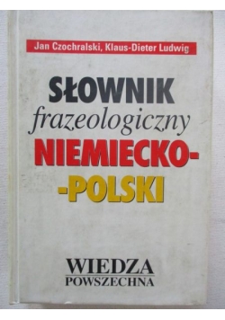 Słownik frazeologiczny niemiecko-polski