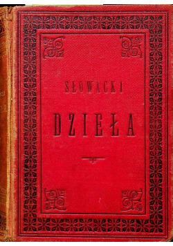 Słowacki dzieła 3 tomy od 1 do 3 1888r