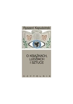O książkach ludziach i sztuce