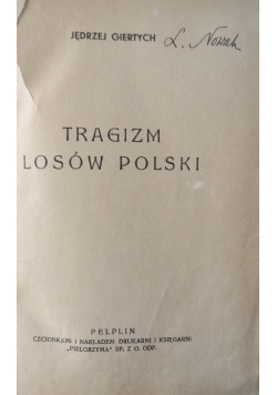Tragizm losów Polski ok 1936 r.