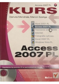 Kurs Access 2007 PL+ płyta