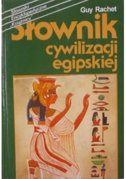 Słownik cywilizacji egipskiej