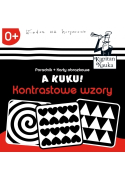 Kapitan Nauka. A kuku! Kontrastowe wzory