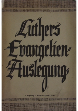 Luthers Ewangelien Auslegung, 1937 r.