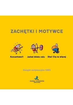 Zachętki i motywce 6 GWO