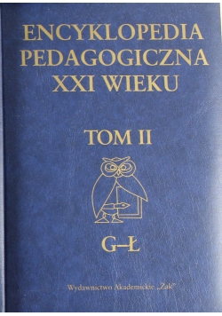 Encyklopedia Pedagogiczna XXI wieku tom II