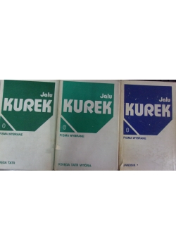 Jalu Kurek, pisma wybrane, 3 książki