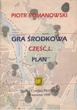 Gra środkowa część I plan