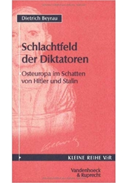 Schlachtfeld der Diktatoren