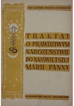 Traktat o prawdziwym nabożeństwie do Najświętszej Marii Panny, 1948 r.