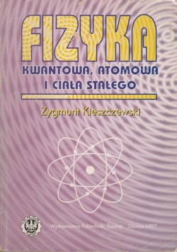 Fizyka kwantowa atomowa i ciała stałego
