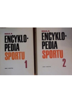 Mała encyklopedia sportu, Tom I,II