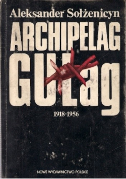 Archipelag GUŁag 1918 1956